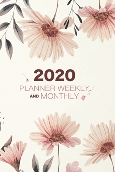 Paperback 2020 Planner Weekly And Monthly: Planner Organizer Journal 2020 Book