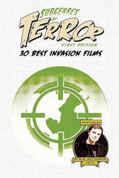 Paperback Subgenres of Terror: 30 Best Invasion Films Book