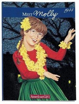 Meet Molly, an American Girl (American Girls: Molly, #1) - Book #1 of the American Girl: Molly
