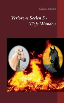 Paperback Verlorene Seelen 5 - Tiefe Wunden [German] Book