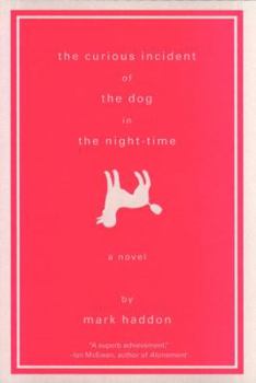 Hardcover The Curious Incident of the Dog in the Night-Time Book