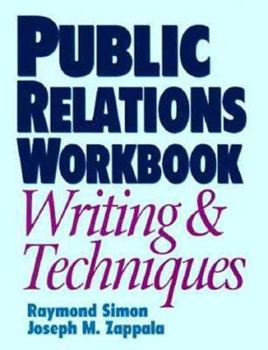 Paperback Public Relations Workbook: Writing & Techniques Book