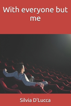 Paperback With everyone but me Book