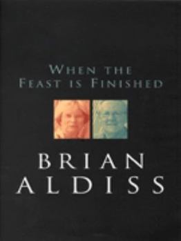 Hardcover When the Feast is Finished Book