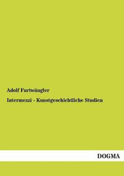 Paperback Intermezzi - Kunstgeschichtliche Studien [German] Book