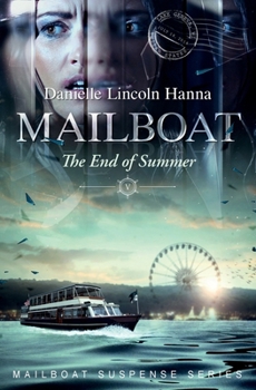 Mailboat V: The End of Summer