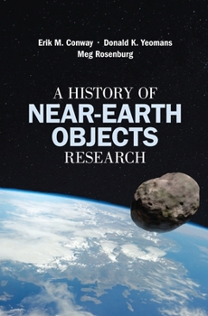 Paperback A History of Near-Earth Objects Research Book