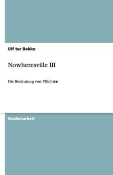 Paperback Nowheresville III: Die Bedeutung von Pflichten [German] Book