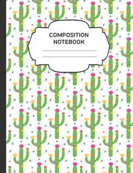 Paperback Composition Notebook: College Ruled Narrow Line Comp Books for School - Funny Cactus Book