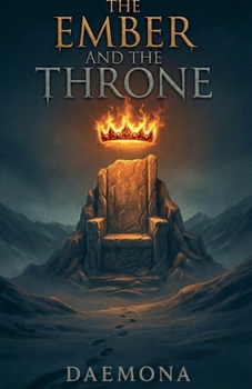 Paperback The Ember and the Throne Book