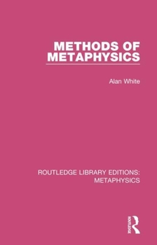 Paperback Methods of Metaphysics Book