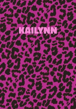 Paperback Kailynn: Personalized Pink Leopard Print Notebook (Animal Skin Pattern). College Ruled (Lined) Journal for Notes, Diary, Journa Book