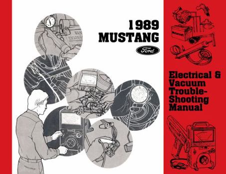 Perfect Paperback 1989 Ford Mustang Electrical Vacuum Troubleshooting Manual By Detroit Iron Book