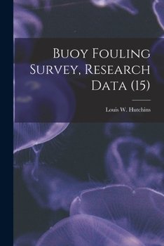 Paperback Buoy Fouling Survey, Research Data (15) Book