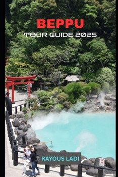 Paperback Beppu Tour Guide 2025 Book