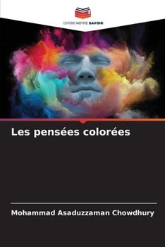 Paperback Les pensées colorées [French] Book
