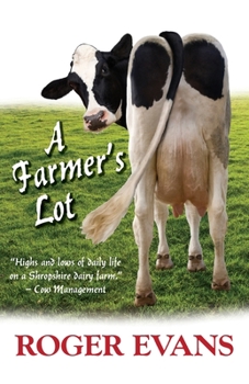 Paperback A Farmer's Lot Book