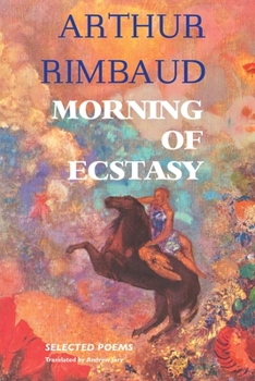 Paperback Morning of Ecstasy: Selected Poems Book