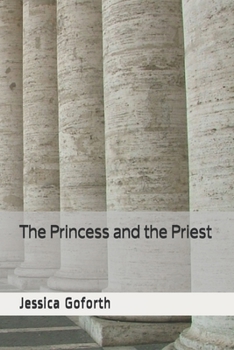 Paperback The Princess and the Priest Book