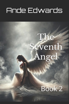 Paperback The Seventh Angel: Book 2 Book