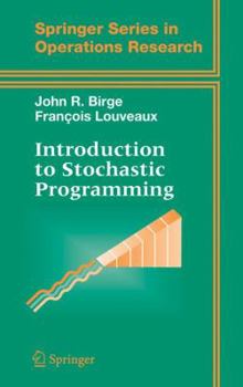 Hardcover Introduction to Stochastic Programming (Springer Series in Operations Research and Financial Engineering) Book