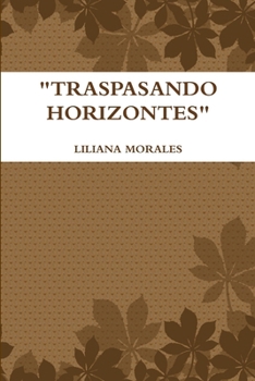 Paperback "Traspasando Horizontes" [Spanish] Book