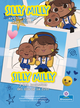 Silly Milly y las Tonterías del Día de la Foto