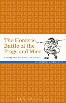 Paperback The Homeric Battle of the Frogs and Mice Book