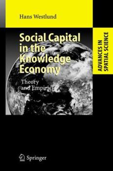 Paperback Social Capital in the Knowledge Economy: Theory and Empirics Book