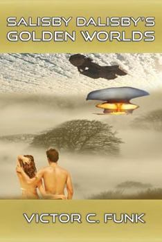 Paperback Salisby Dalisby's Golden Worlds Book