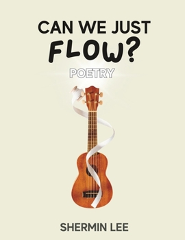 Paperback Can We Just Flow? Book