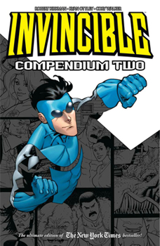 Invincible, Compendium Two - Book  of the Invincible