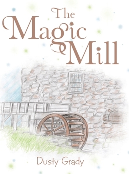 Hardcover The Magic Mill Book