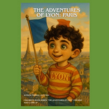 The Adventures of Lyon: Paris