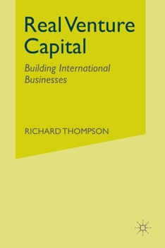 Paperback Real Venture Capital: Building International Businesses Book