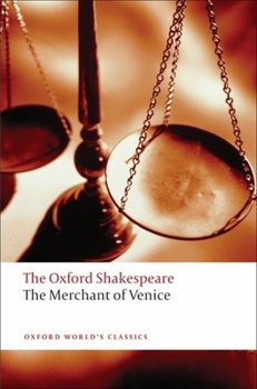 Paperback The Merchant of Venice: The Oxford Shakespearethe Merchant of Venice Book