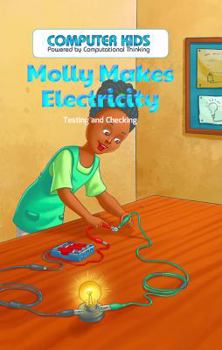 Library Binding Molly Makes Electricity: Testing and Checking Book