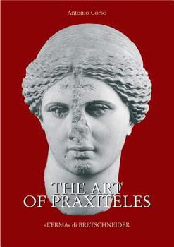 Hardcover The Art of Praxiteles Book