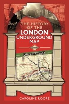 Hardcover The History of the London Underground Map Book