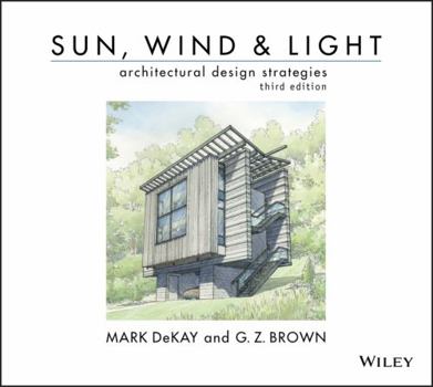 Paperback Sun, Wind, and Light: Architectural Design Strategies Book