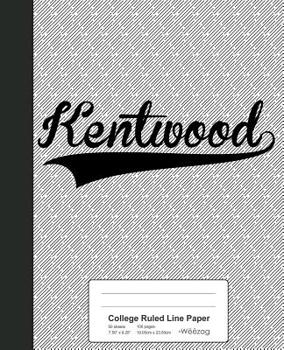 Paperback College Ruled Line Paper: KENTWOOD Notebook Book