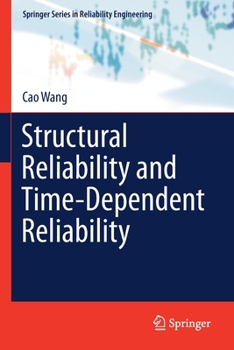 Paperback Structural Reliability and Time-Dependent Reliability Book