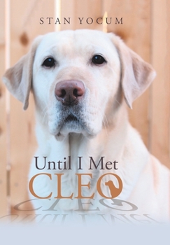 Hardcover Until I Met Cleo Book