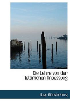 Hardcover Die Lehre Von Der Naturlichen Anpassung [German] Book