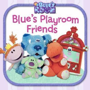 Board book Blue's Playroom Friends Book