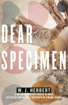 Paperback Dear Specimen: Poems Book