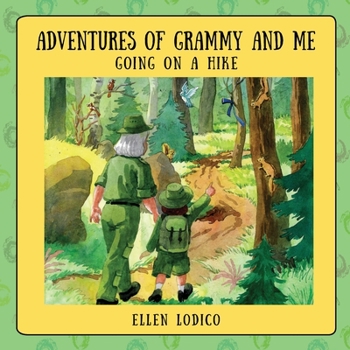 Paperback Adventures of Grammy and Me: Going on a Hike Book