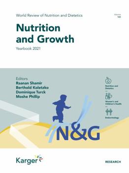 Nutrition and Growth (World Review of Nutrition and Dietetics, 123)