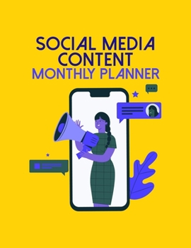 Paperback Social Media Content Monthly Planner: Online Business Calendar Scheduler and Organizer For Social Entrepreneurs Book