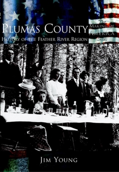 Paperback Plumas County: History of the Feather River Region Book